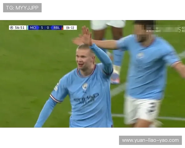 哈兰德狂砍五球助曼城7-0横扫莱比锡创欧冠历史新纪录
